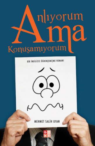 Anlıyorum Ama Konuşamıyorum