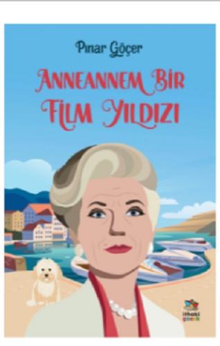 Anneannem Bir Film Yıldızı