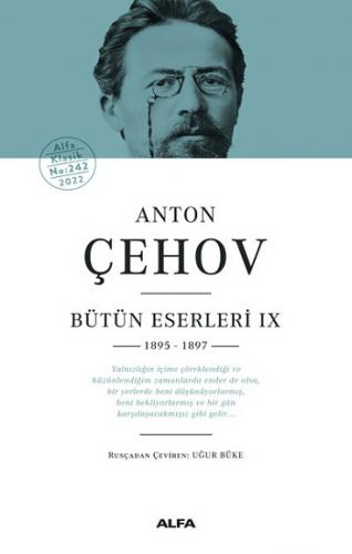 Anton Çehov Bütün Eserleri IX 1895 -1897 (Ciltli)