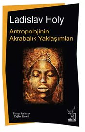 Antropolojinin Akrabalık Yaklaşımları