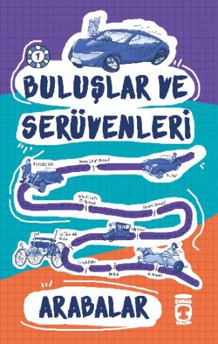 Arabalar - Buluşlar ve Serüvenleri