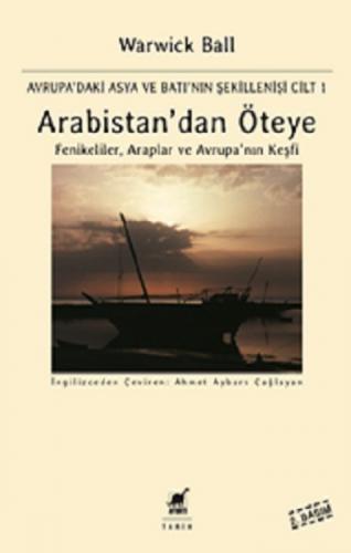 Arabistan'dan Öteye Cilt: 1