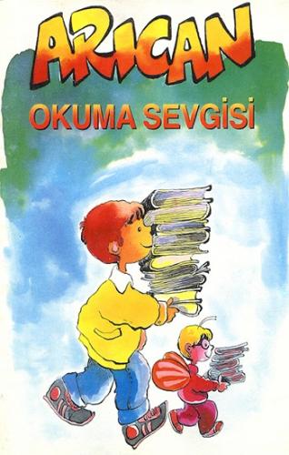 Arıcan Okuma Sevgisi