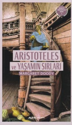 Aristoteles ve Yaşamın Sırları