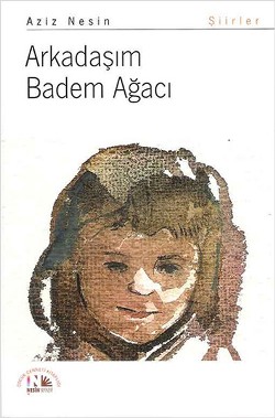 Arkadaşım Badem Ağacı