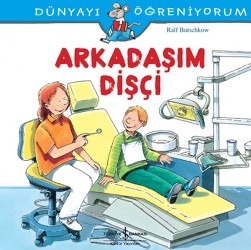 Arkadaşım Dişçi