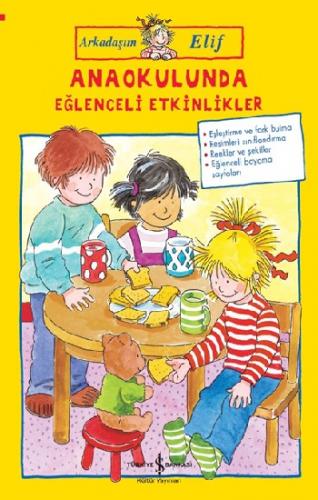 Arkadaşım Elif - Anaokulunda Eğlenceli Etkinlikler