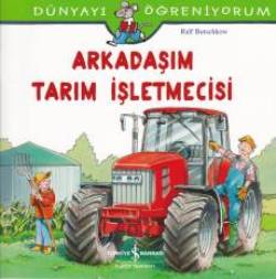 Arkadaşım Tarım İşletmecisi