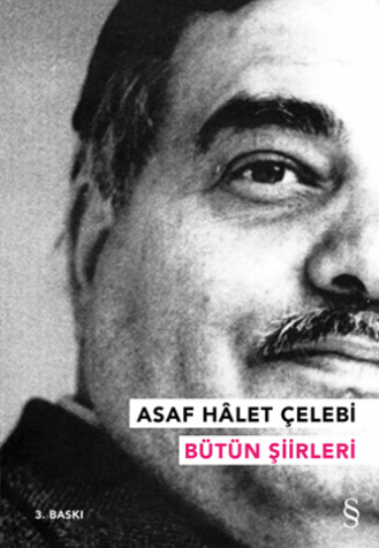 Asaf Halet Çelebi - Bütün Şiirleri