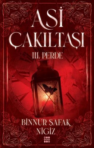 Asi Çakııtaşı 3. Perde (Ciltli)