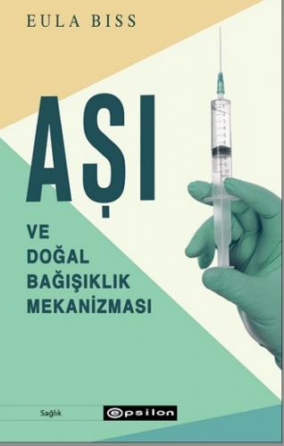 Aşı ve Doğal Bağışıklık Mekanizması