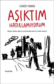 Aşıktım Hatırlamıyorum