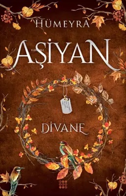 Aşiyan 2 -Divane (Ciltli)