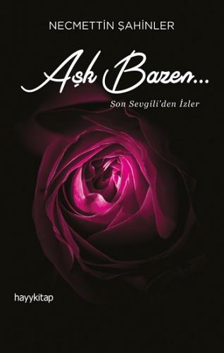 Aşk Bazen…