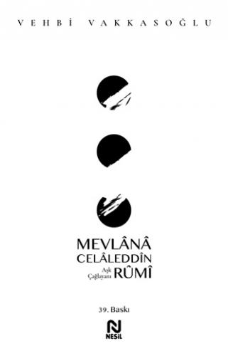 Aşk Çağlayanı Mevlana