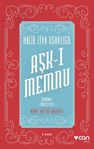 Aşk-ı Memnu (Günümüz Türkçesiyle)