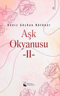 Aşk Okyanusu - II