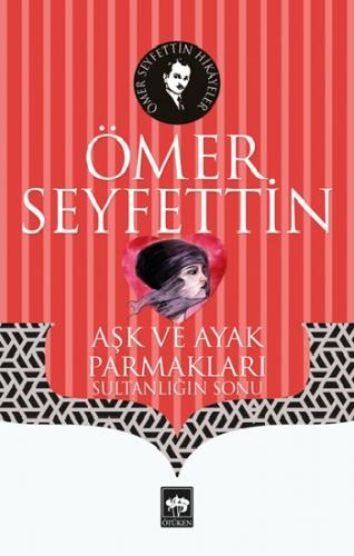 Aşk ve Ayak Parmakları