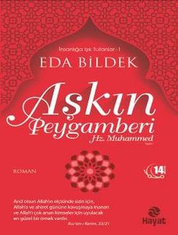 Aşkın Peygamberi Hz. Muhammed