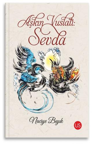 Aşkın Vuslatı: Sevda