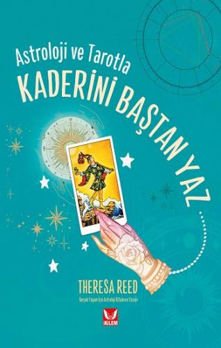 Astroloji ve Tarotla Kaderini Baştan Yaz