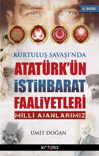 Atatürk'ün İstihbarat Faaliyetleri