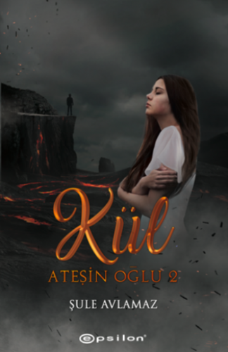 Ateşin Oğlu 2 - Kül