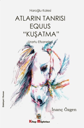 Atların Tanrısı Equus “Kuşatma”