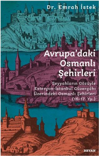 Avrupa'daki Osmanlı Şehirleri