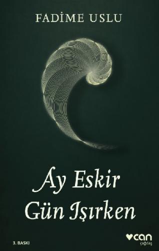 Ay Eskir Gün Işırken