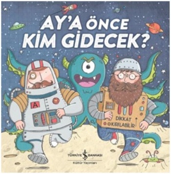 Ay'a Önce Kim Gidecek ?