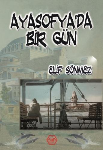 Ayasofya'da Bir Gün