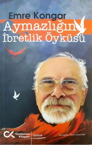 Aymazlığın İbretlik Öyküsü