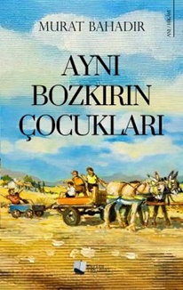 Aynı Bozkırın Çocukları