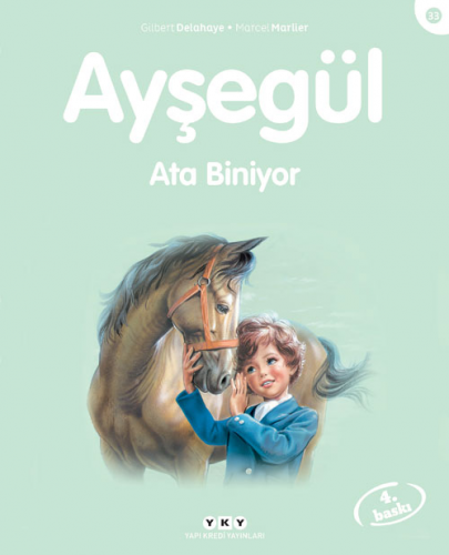 Ayşegül 33 - Ata Biniyor