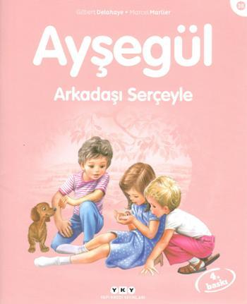 Ayşegül 38 - Arkadaşı Serçeyle