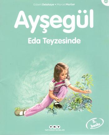 Ayşegül 43 - Eda Teyzesinde