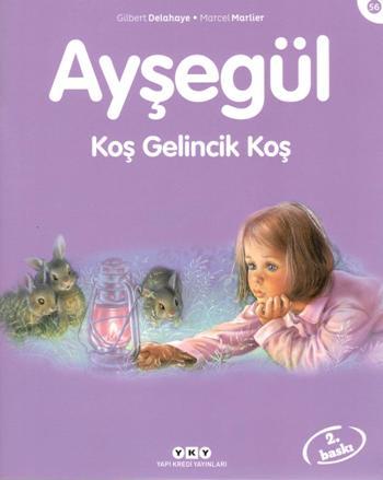 Ayşegül 56 - Koş Gelincik Koş