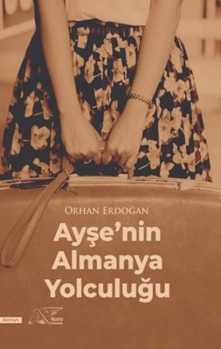 Ayşe'nin Almanya Yolculuğu