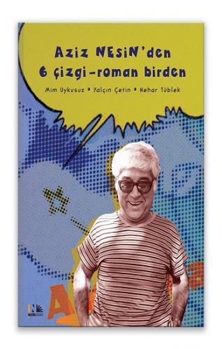 Aziz Nesin'den 6 Çizgi-Roman Birden (Ciltli)