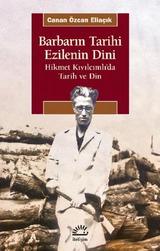 Barbarın Tarihi Ezilenin Dini