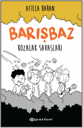 Barışbaz: Kozalak Savaşları