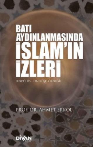 Batı Aydınlanmasında İslam'ın İzleri