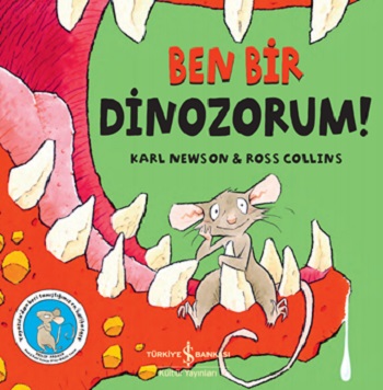 Ben Bir Dinozorum !