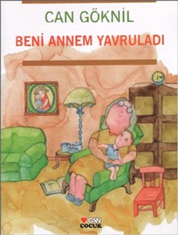 Beni Annem Yavruladı