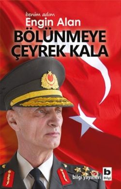 Benim Adım Engin Alan - Bölünmeye Çeyrek Kala