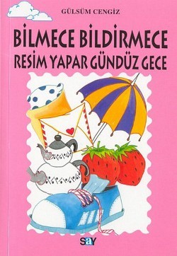 Bilmece Bildirmece Resim Yapar Gündüz Gece