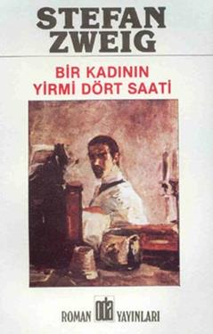 Bir Kadının Yirmi Dört Saati