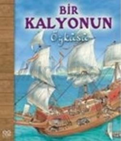 Bir Kalyonun Öyküsü