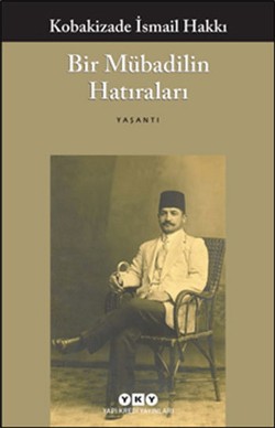 Bir Mübadilin Hatıraları